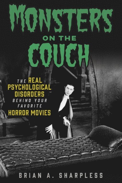 Brian A. Sharpless - Monsters on the Couch, E-bok