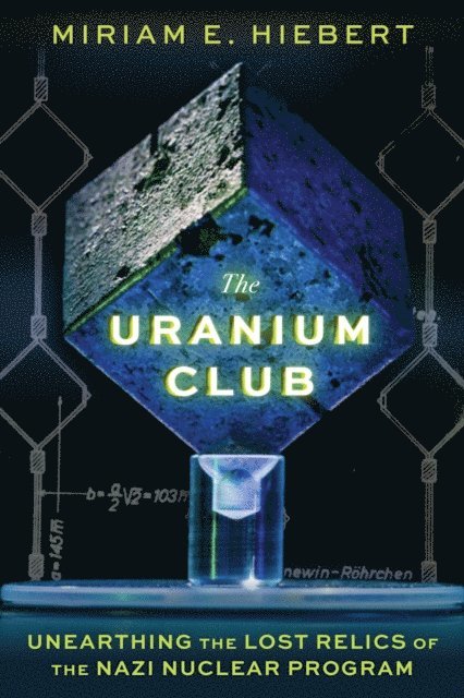 Miriam E Hiebert - Uranium Club, E-bok