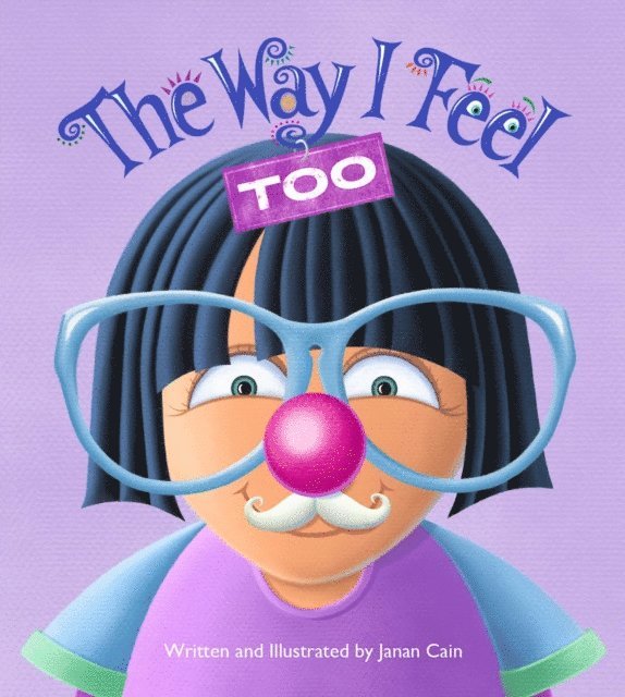 Janan Cain - Way I Feel Too, E-bok