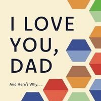 Mara Harris - I Love You, Dad, Inbunden. Tillgänglighet: Kommande