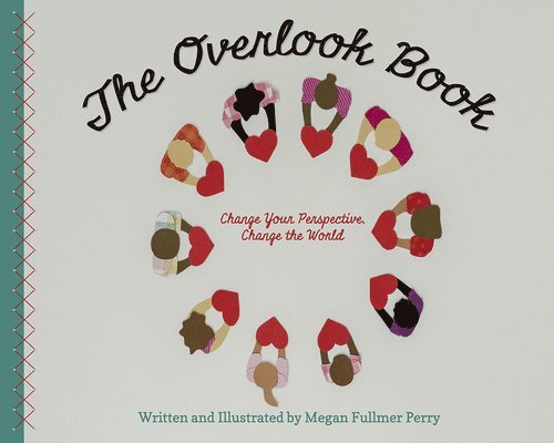 Megan Fullmer Perry - Overlook Book, Inbunden
