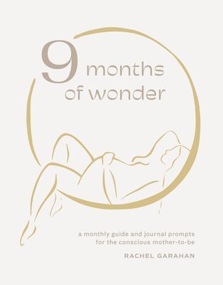 Rachel Garahan - 9 Months of Wonder, Övrigt