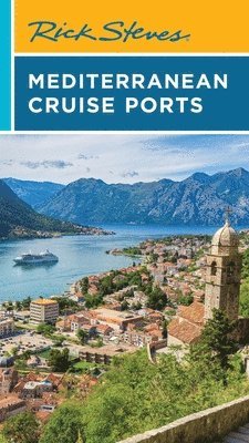 Rick Steves - Rick Steves Mediterranean Cruise Ports (Sixth Edition), Häftad