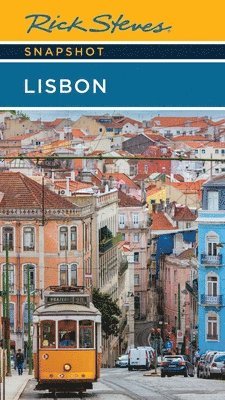 Rick Steves Snapshot Lisbon (7th Edition)