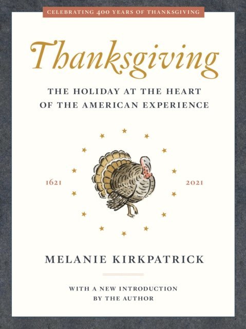 Melanie Kirkpatrick - Thanksgiving, E-bok. Tillgänglighet: Lägg i varukorg