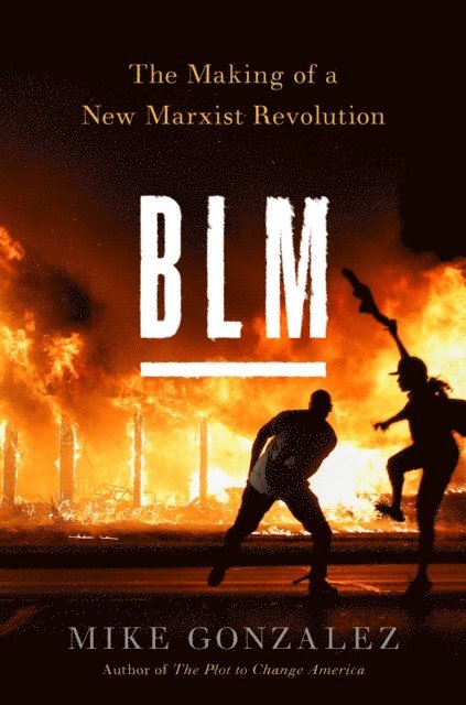 Mike Gonzalez - BLM, E-bok
