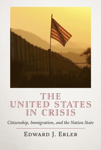 Edward J. Erler - United States in Crisis, E-bok
