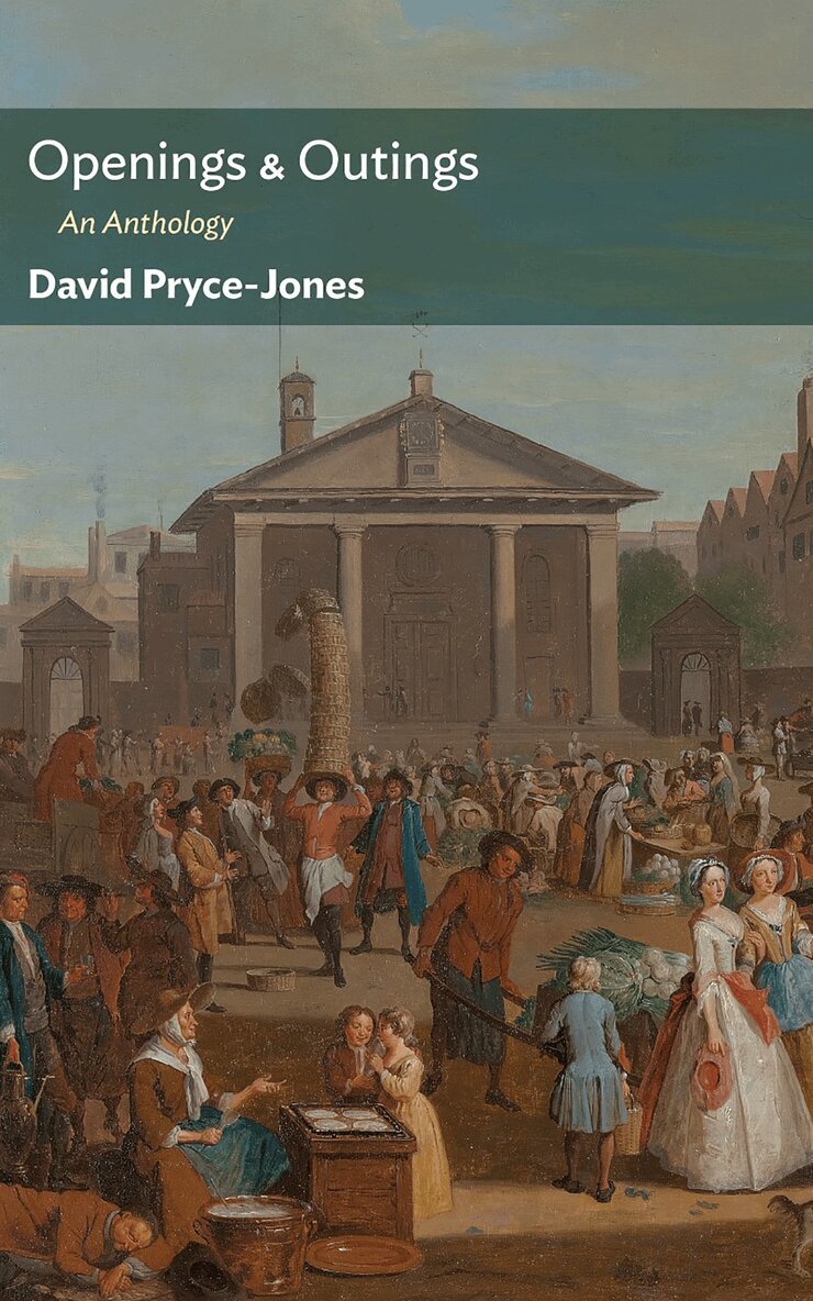 David Pryce-Jones - Openings & Outings, Häftad