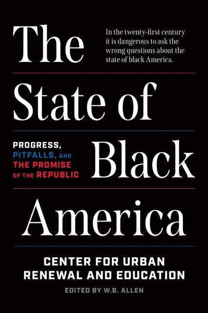 William B. Allen - State of Black America, E-bok