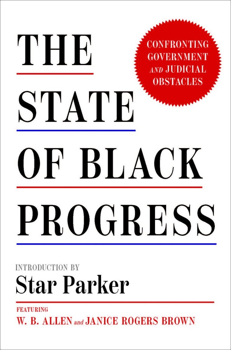 Marty Dannenfelser, Star Parker - State of Black Progress, Inbunden