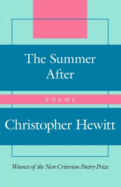 Christopher Hewitt - Summer After, E-bok