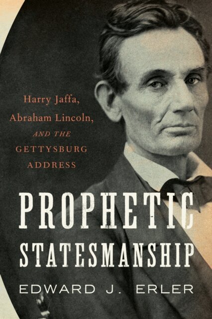 Edward J. Erler - Prophetic Statesmanship, E-bok