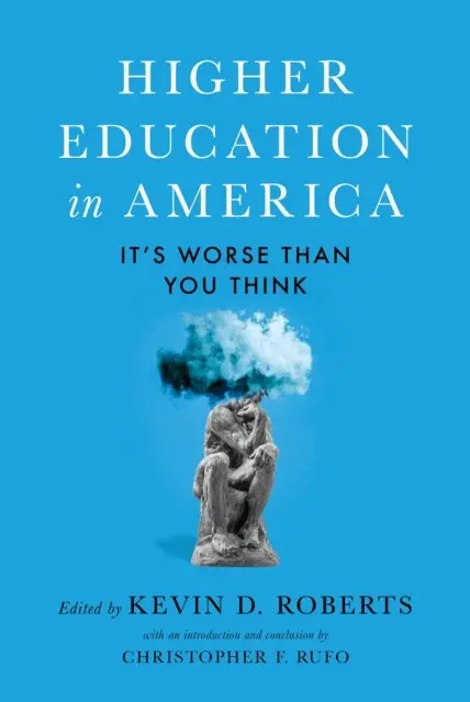 Kevin Roberts - Higher Education in America, E-bok. Tillgänglighet: Lägg i varukorg