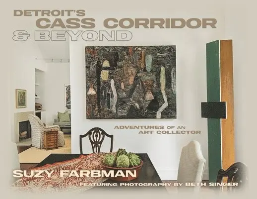 Suzy Farbman - Detroit's Cass Corridor and Beyond, Häftad. Tillgänglighet: Lägg i varukorg