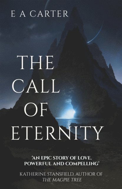 E A Carter - Call of Eternity, E-bok