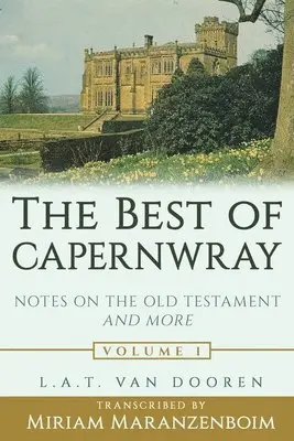 Miriam Maranzenboim - The Best of Capernwray: Notes on the Old Testament and More, Häftad. Tillgänglighet: Lägg i varukorg