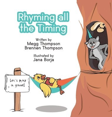Megg Thompson, Brennen Thompson - Rhyming All The Timing, Inbunden. Tillgänglighet: Lägg i varukorg