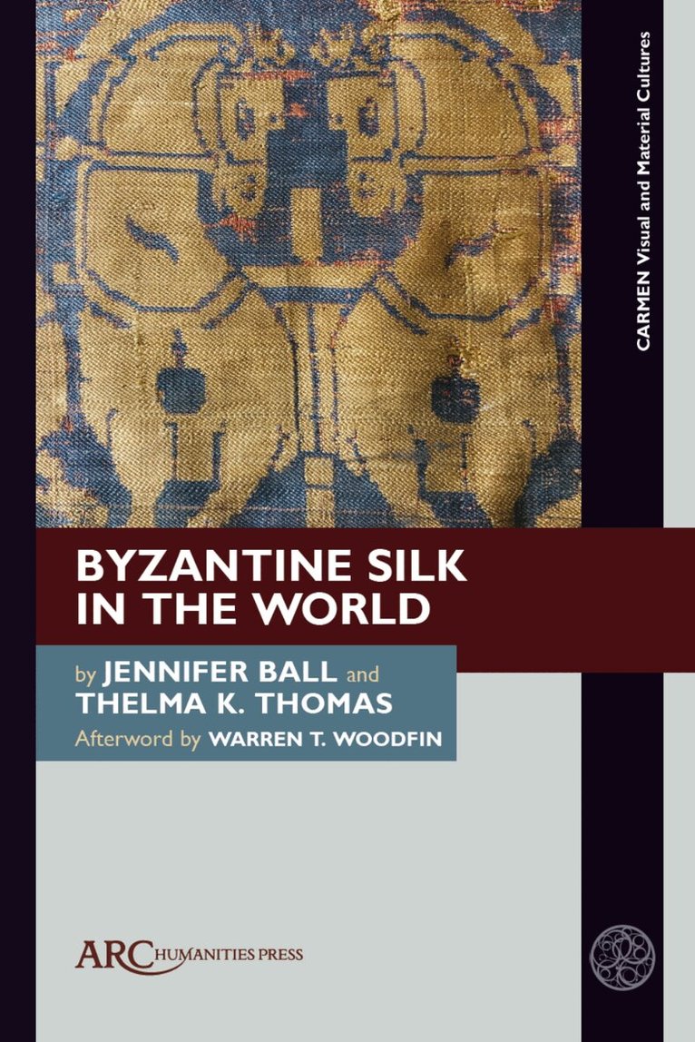 Jennifer Ball, Thelma K. Thomas - Byzantine Silk in the World, Inbunden. Tillgänglighet: Kommande