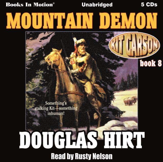 Douglas Hirt - Mountain Demon (Kit Carson, Book 8), Ljudbok