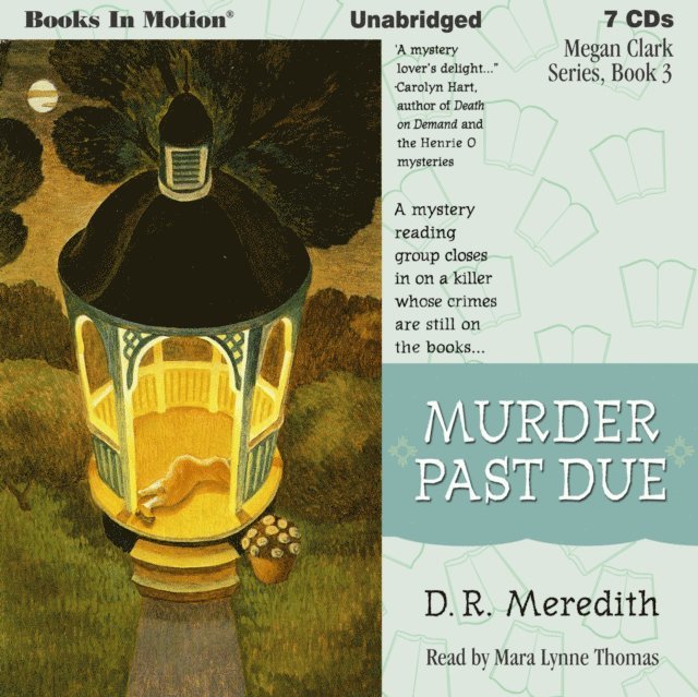D.R. Meredith - Murder Past Due (Megan Clark Series, Book 3), Ljudbok