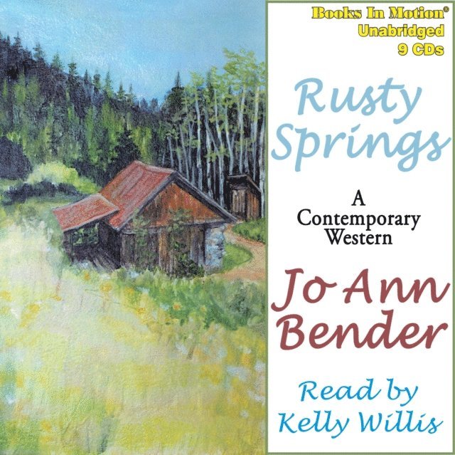 Jo Ann Bender - Rusty Springs, Ljudbok