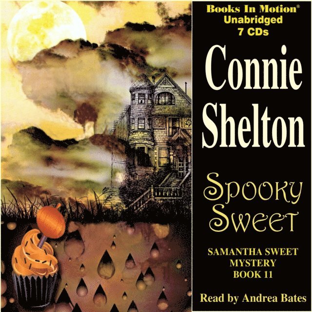 Connie Shelton, Books In Motion - Spooky Sweet (Samantha Sweet Series, Book 11), Ljudbok