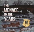 Menace of the Years (The River City Crime Novel, Book 5)