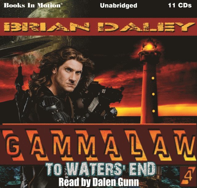 Brian Daley, Books In Motion - To Waters' End (GAMMALAW Series, Book 4), Ljudbok