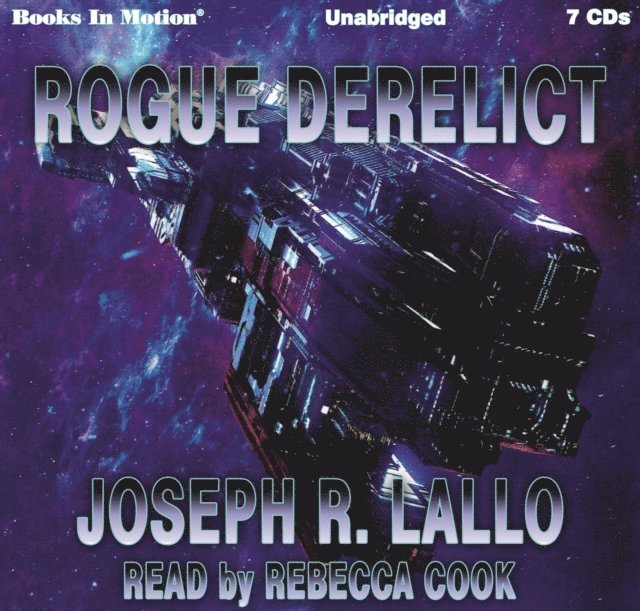 Joseph R. Lallo, Books In Motion - Rogue Derelict, Ljudbok