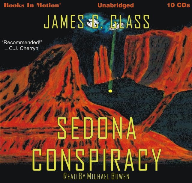James C. Glass, Books In Motion - Sedona Conspiracy, Ljudbok