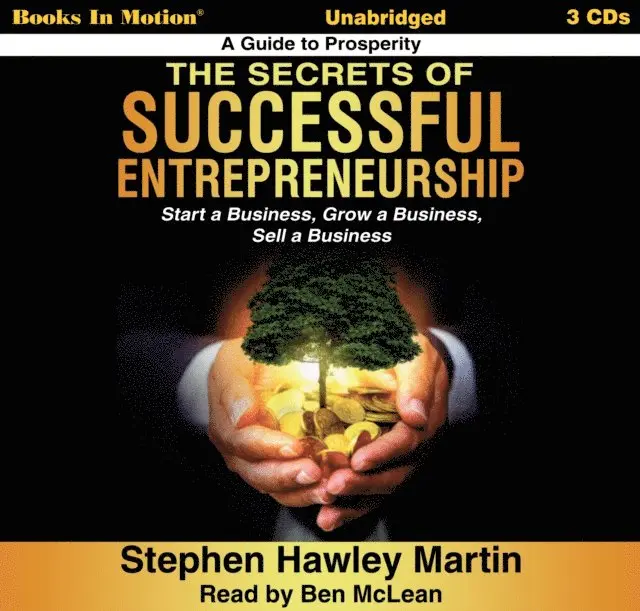 Stephen Hawley Martin, Books In Motion - Secrets Of Successful Entrepreneurship, Ljudbok. Tillgänglighet: Lägg i varukorg