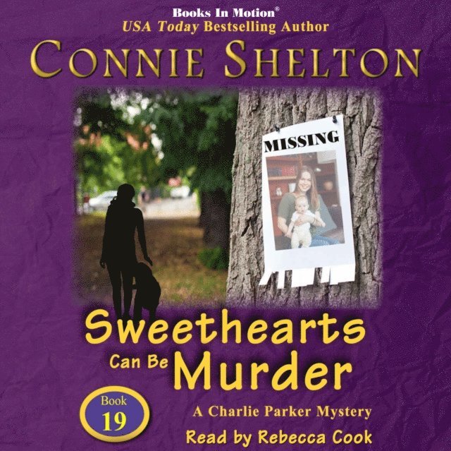 Connie Shelton, Books In Motion - Sweethearts Can Be Murder (A Charlie Parker Mystery, Book 19), Ljudbok