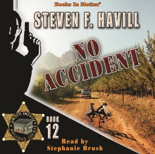 Steven F. Havill, Books In Motion - No Accident (Posadas County, 12), Ljudbok
