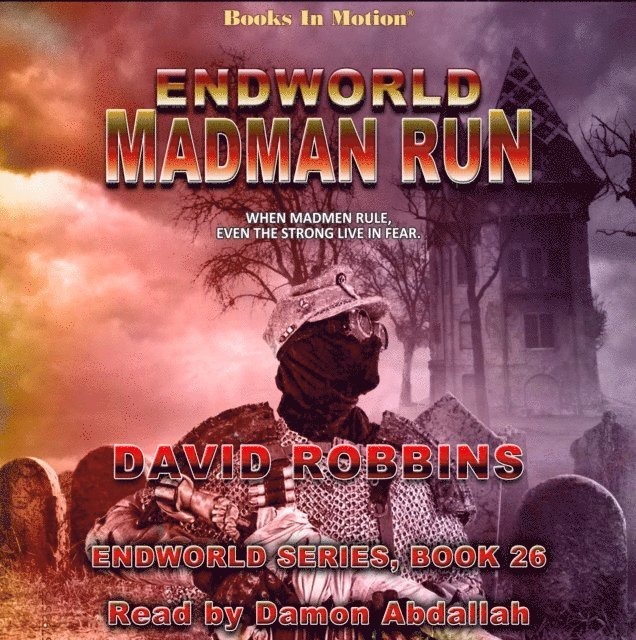 David Robbins, Books In Motion - Endworld, Ljudbok