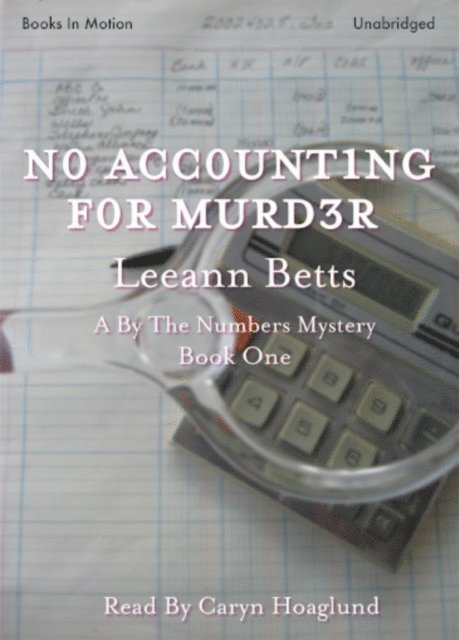 LeeAnn Betts - No Accounting For Murder, Ljudbok