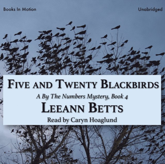 LeeAnn Betts - Five and Twenty Blackbirds, Ljudbok