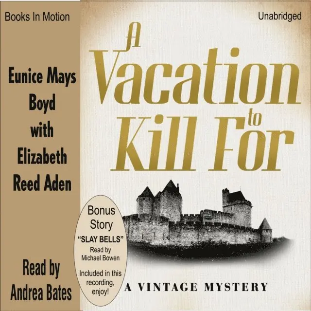 Elizabeth Reed Aden, Eunice Mays Boyd - Vacation To Kill For / Slay Bells, Ljudbok. Tillgänglighet: Lägg i varukorg