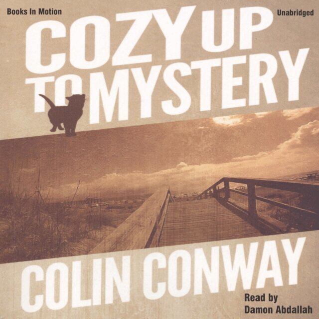 Colin Conway - Cozy Up to Mystery, Ljudbok