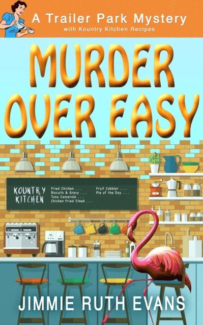Jimmie Ruth Evans - Murder Over Easy, E-bok