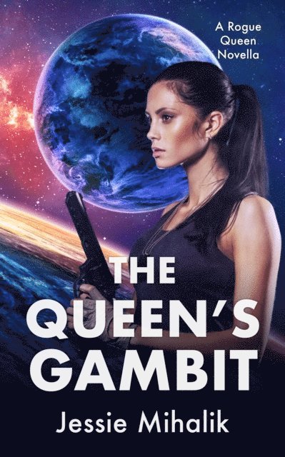 Jessie Mihalik - Queen's Gambit, E-bok