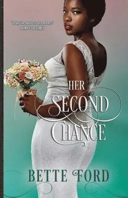 Bette Ford - Her Second Chance, Häftad. Tillgänglighet: Lägg i varukorg