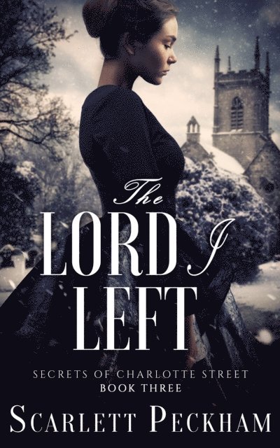 Scarlett Peckham - Lord I Left, E-bok