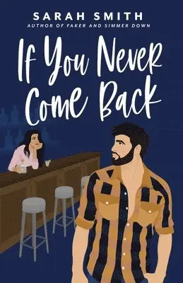 Sarah Smith - If You Never Come Back, Häftad. Tillgänglighet: Lägg i varukorg