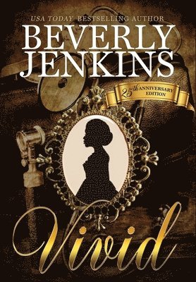 Beverly Jenkins - Vivid, Inbunden