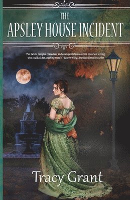 Tracy Grant - Apsley House Incident, Häftad