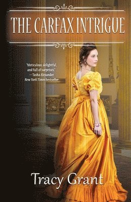 Tracy Grant - Carfax Intrigue, Häftad