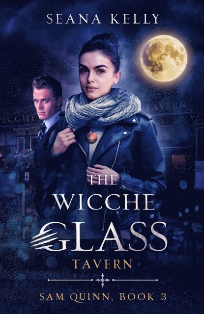 Seana Kelly - Wicche Glass Tavern, E-bok