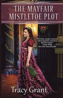 Tracy Grant - Mayfair Mistletoe Plot, Häftad