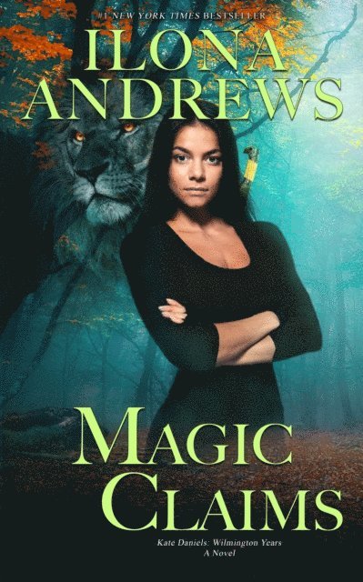 Ilona Andrews - Magic Claims, E-bok