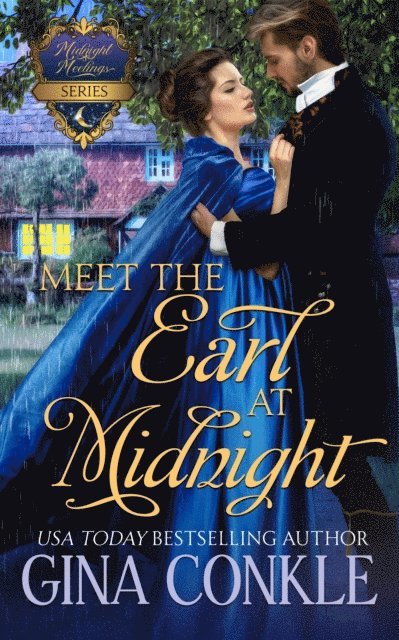 Gina Conkle - Meet the Earl at Midnight, E-bok